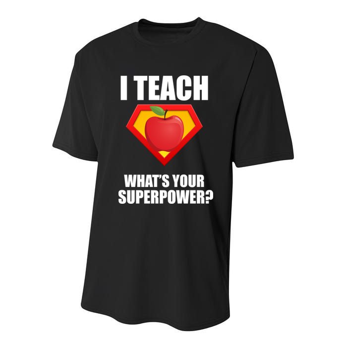 I Teach What Your Superpower? Youth Performance Sprint T-Shirt