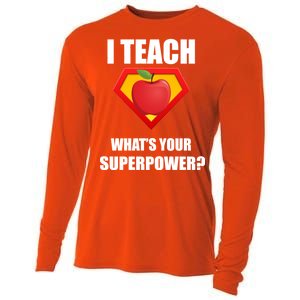 I Teach What Your Superpower? Funny Teacher Cooling Performance Long Sleeve Crew