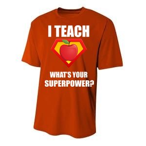 I Teach What Your Superpower? Funny Teacher Performance Sprint T-Shirt