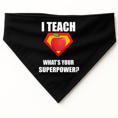 I Teach What Your Superpower? Funny Teacher USA-Made Doggie Bandana