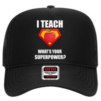 I Teach What Your Superpower? Funny Teacher Hat