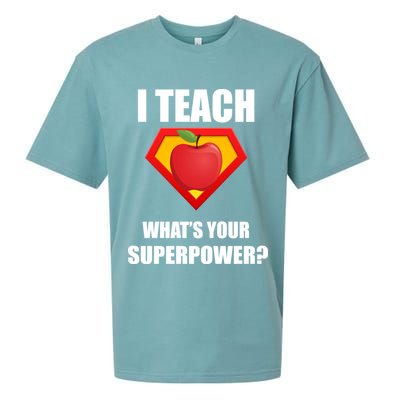 I Teach What Your Superpower? Funny Teacher Sueded Cloud Jersey T-Shirt