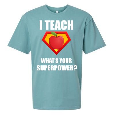 I Teach What Your Superpower? Funny Teacher Sueded Cloud Jersey T-Shirt