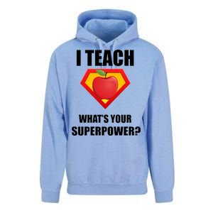 I Teach What Your Superpower? Funny Teacher Unisex Surf Hoodie