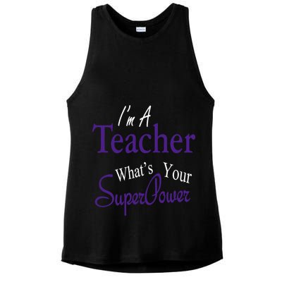I Teach What's Your Super Power Ladies PosiCharge Tri-Blend Wicking Tank