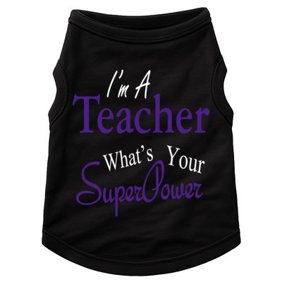 I Teach What's Your Super Power Doggie Tank