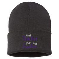 I Teach What's Your Super Power Sustainable Knit Beanie