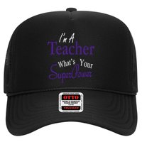 I Teach What's Your Super Power Hat