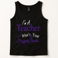 I Teach What's Your Super Power Tank Top