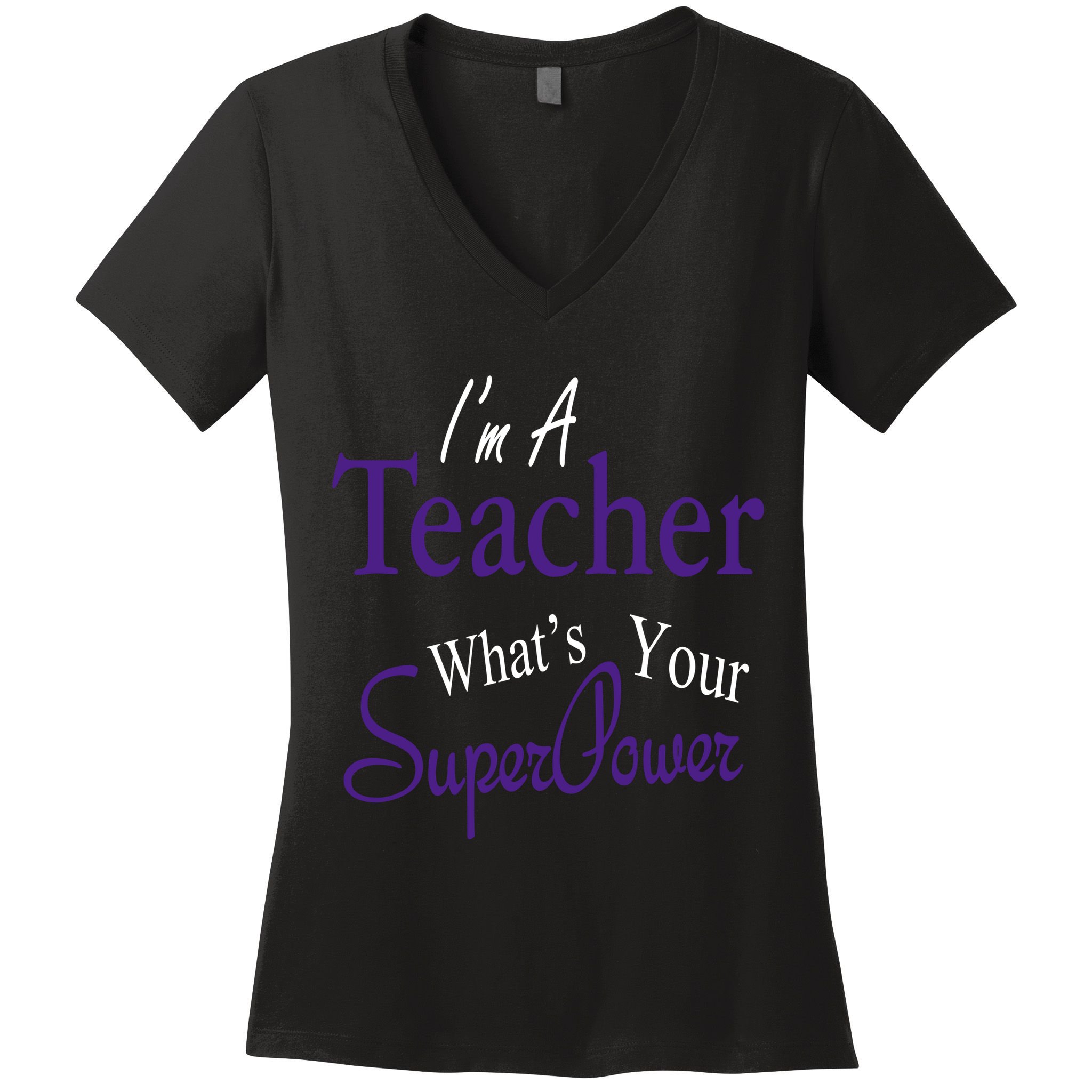 I Teach What's Your Super Power Women's V-Neck T-Shirt