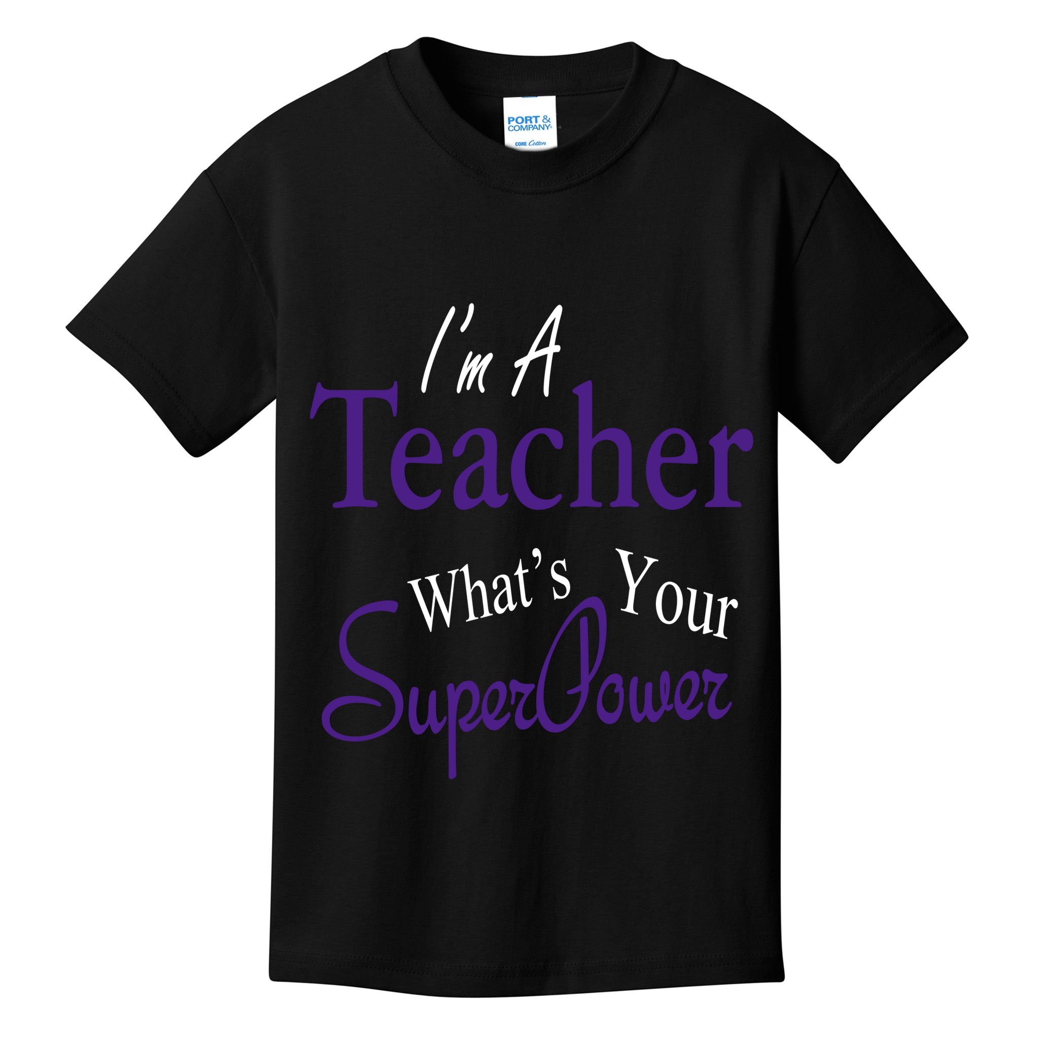I Teach What's Your Super Power Kids T-Shirt