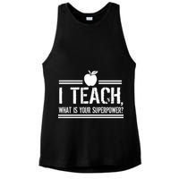I Teach What's Your Super Power Funny Ladies PosiCharge Tri-Blend Wicking Tank