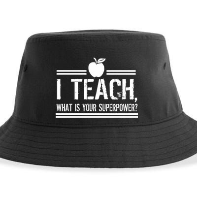 I Teach What's Your Super Power Funny Sustainable Bucket Hat