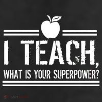 I Teach What's Your Super Power Funny 11oz C Handle Ceramic Mug