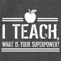 I Teach What's Your Super Power Funny Vector Backpack