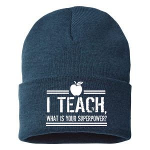 I Teach What's Your Super Power Funny Sustainable Knit Beanie