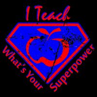 I Teach What's Your Superpower  Backpack