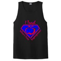 I Teach What's Your Superpower  PosiCharge Competitor Tank
