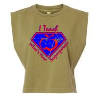 I Teach What's Your Superpower  Garment-Dyed Women's Muscle Tee