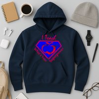 I Teach What's Your Superpower  Hoodie