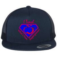 I Teach What's Your Superpower  Flatbill Hat