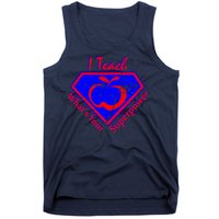 I Teach What's Your Superpower  Tank Top