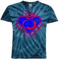 I Teach What's Your Superpower  Kids Tie-Dye T-Shirt