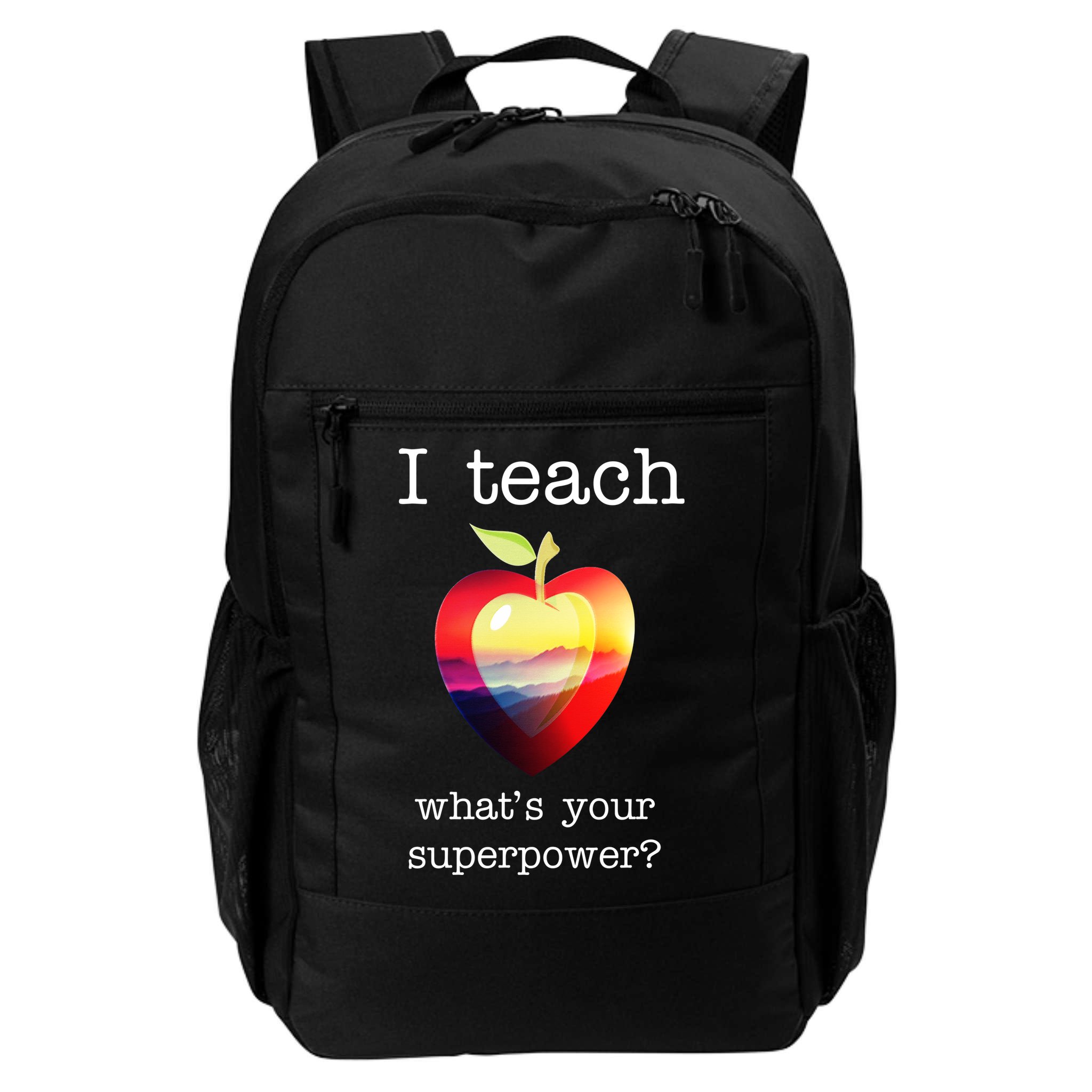 I Teach What's Your Superpower? Teachers Apple Backpack