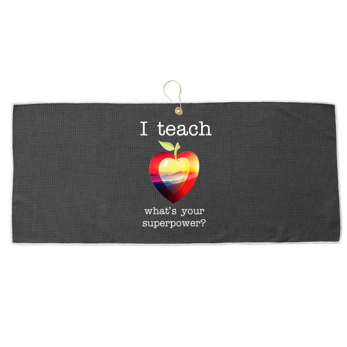 I Teach What's Your Superpower? Teachers Apple Large Microfiber Waffle Golf Towel