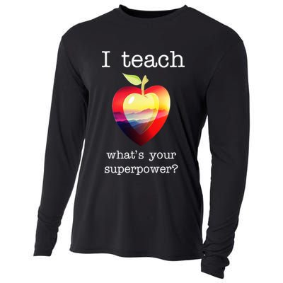 I Teach What's Your Superpower? Teachers Apple Cooling Performance Long Sleeve Crew