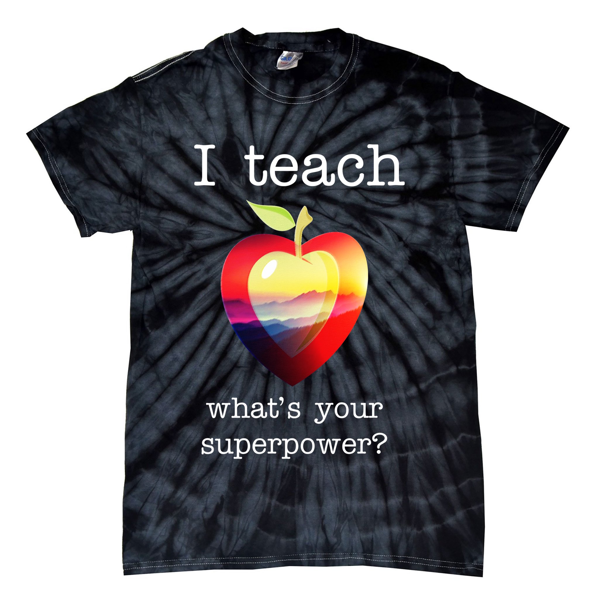 I Teach What's Your Superpower? Teachers Apple Tie-Dye T-Shirt