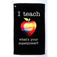 I Teach What's Your Superpower? Teachers Apple Golf Towel