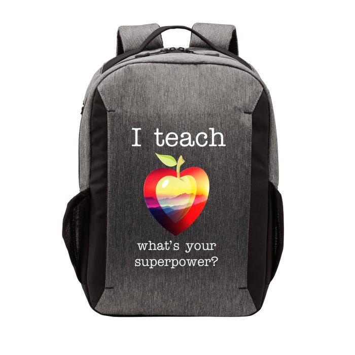 I Teach What's Your Superpower? Teachers Apple Vector Backpack
