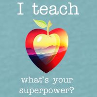 I Teach What's Your Superpower? Teachers Apple Sueded Cloud Jersey T-Shirt
