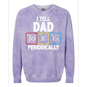 I Tell Dad Jokes Periodically Colorblast Crewneck Sweatshirt