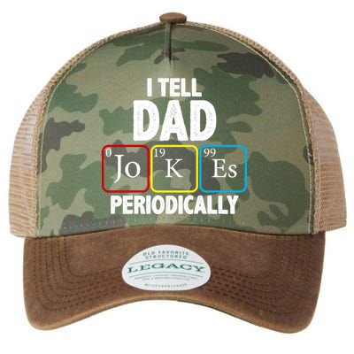 I Tell Dad Jokes Periodically Legacy Tie Dye Trucker Hat