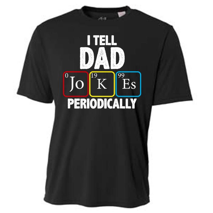 I Tell Dad Jokes Periodically Cooling Performance Crew T-Shirt