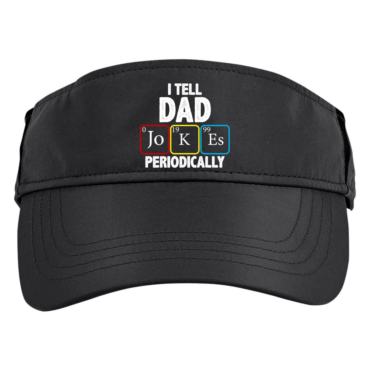 I Tell Dad Jokes Periodically Adult Drive Performance Visor