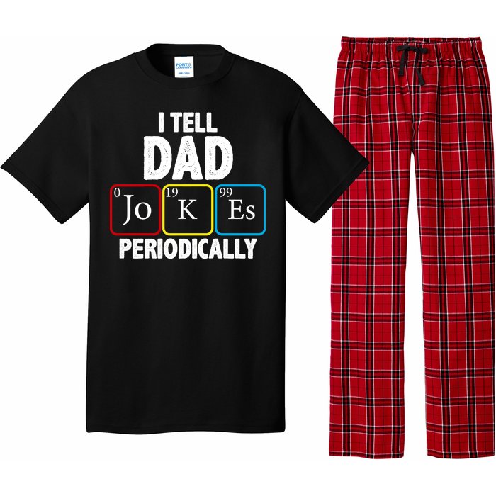 I Tell Dad Jokes Periodically Pajama Set