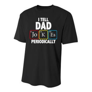 I Tell Dad Jokes Periodically Youth Performance Sprint T-Shirt