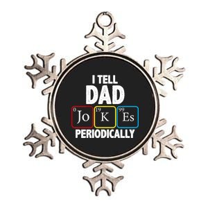 I Tell Dad Jokes Periodically Metallic Star Ornament