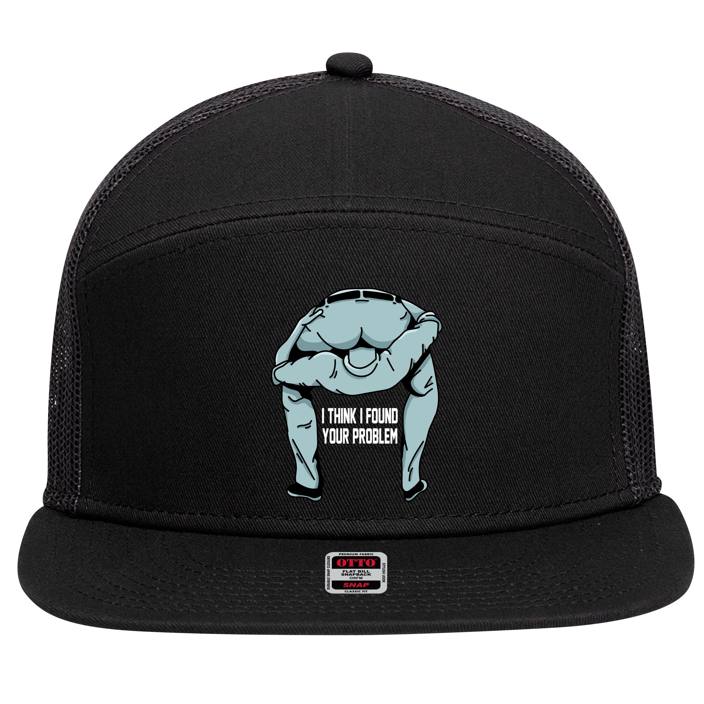 I Think I Found Your Problem 7 Panel Mesh Trucker Snapback Hat