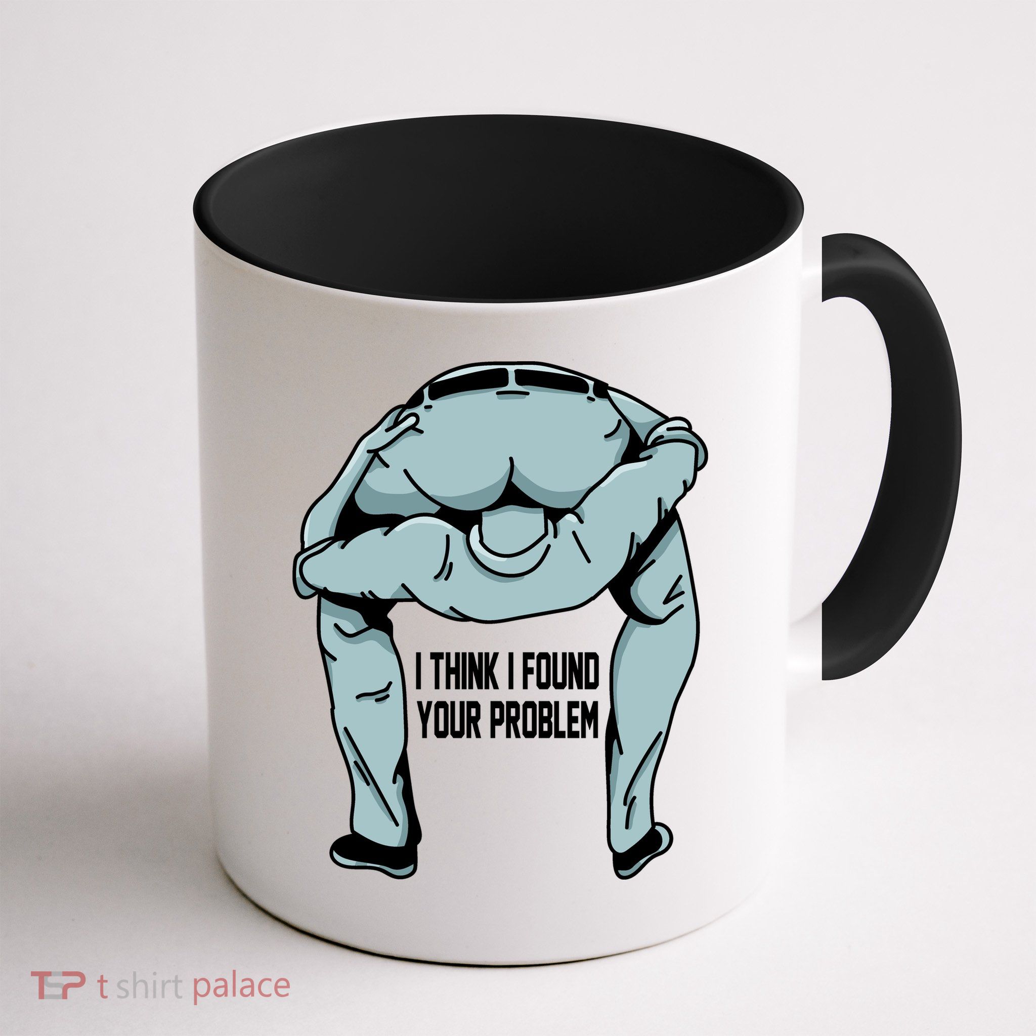 I Think I Found Your Problem Mug