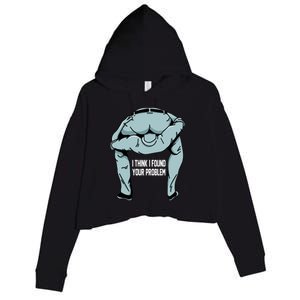 I Think I Found Your Problem Crop Fleece Hoodie