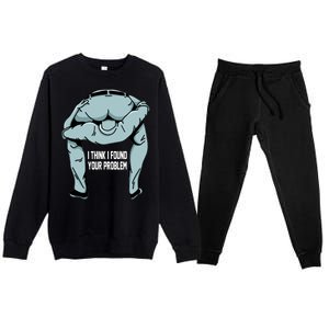 I Think I Found Your Problem Premium Crewneck Sweatsuit Set