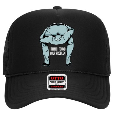 I Think I Found Your Problem Trucker Hat