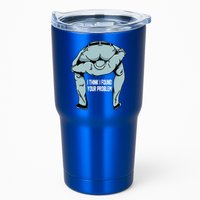 I Think I Found Your Problem Tumbler