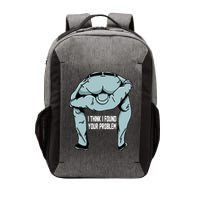 I Think I Found Your Problem Vector Backpack