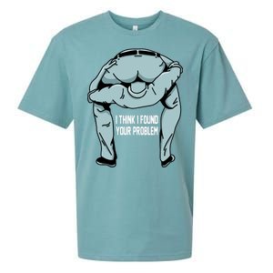 I Think I Found Your Problem Sueded Cloud Jersey T-Shirt