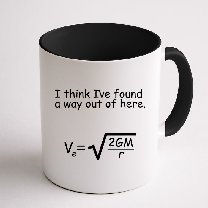 I Think I've Found A Way Out Mug